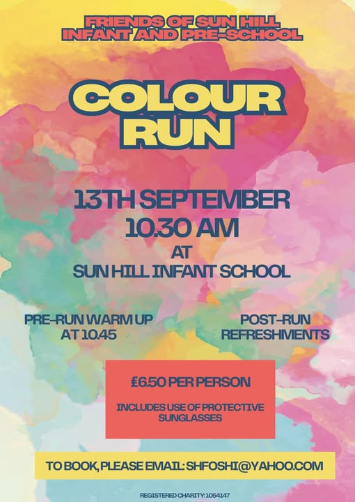 Sun Hill Infant School Colour Run Saturday 13th September 10.30am