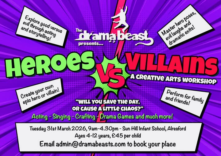 Beast’s Heroes Vs Villains creative arts workshop. Tuesday 31st March 2026.